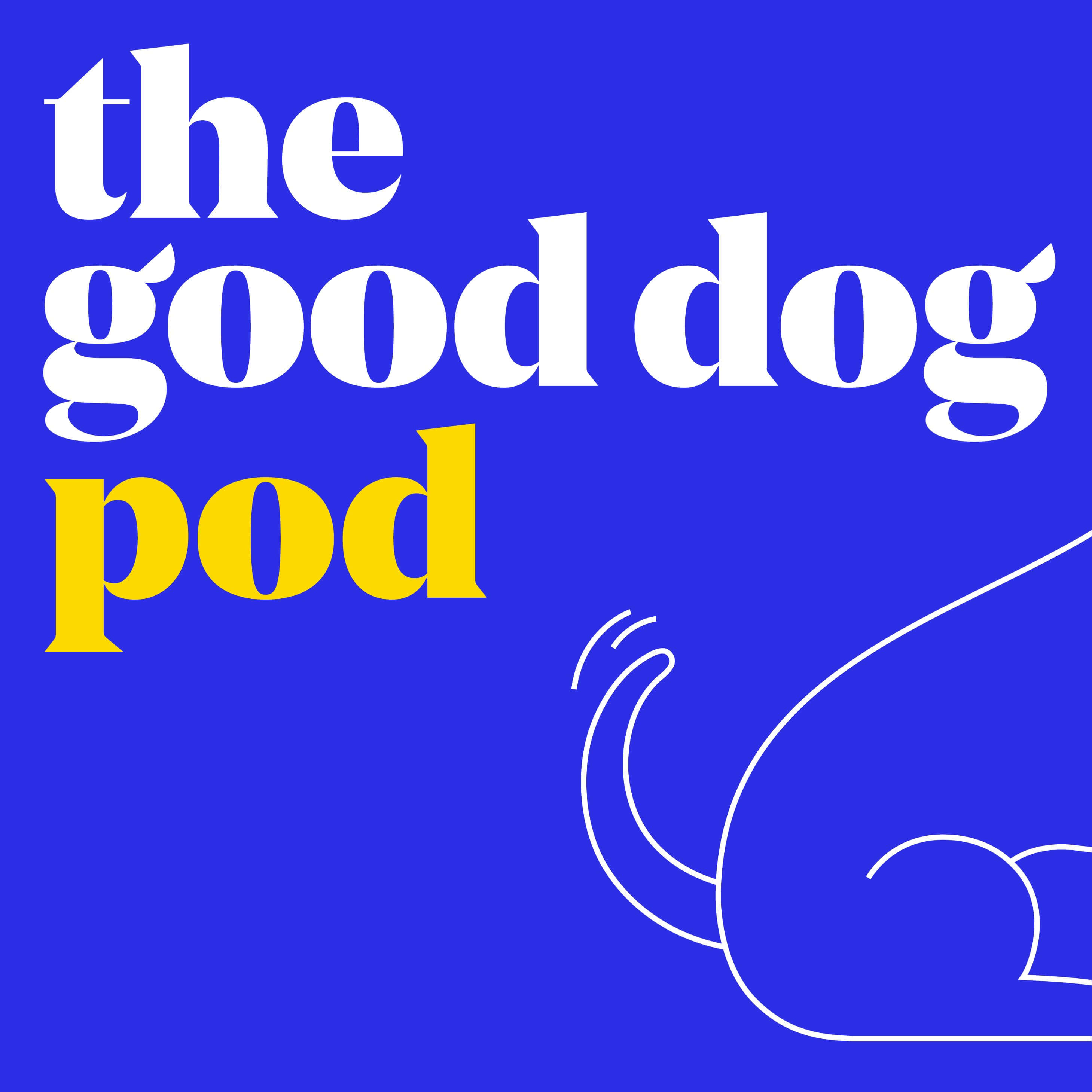 Good Dog Pod